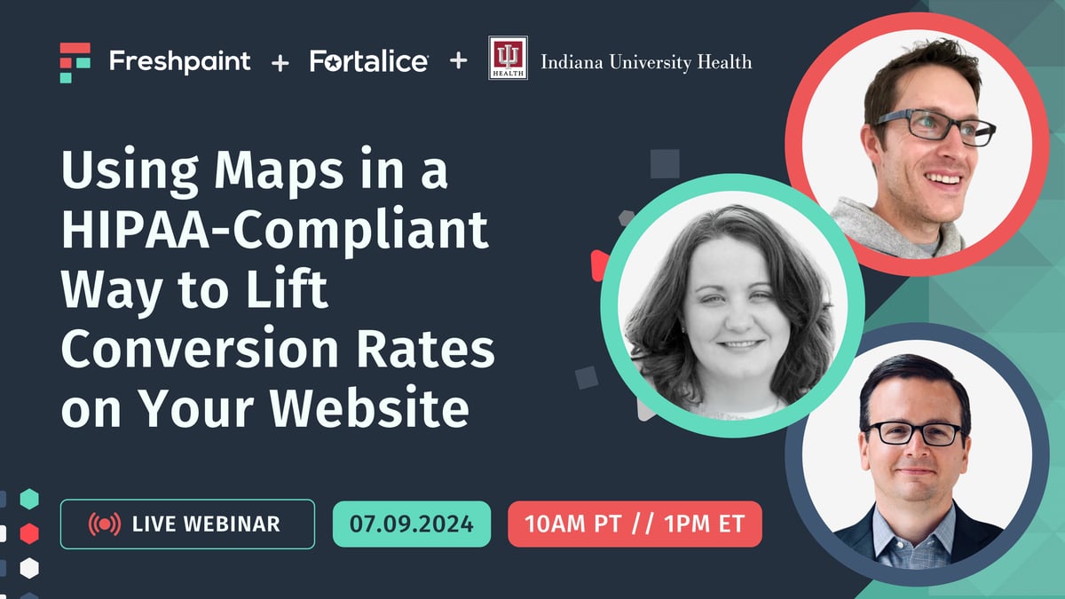 Freshpaint + Fortalice + IUH - Webinar Hero Image - Live Webinar